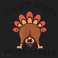 It AinT Gonna Stuff Itself Turkey Funny Thanksgiving Women's Sweatshirt thumb 2