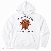 It AinT Gonna Stuff Itself Turkey Funny Thanksgiving Hoodie thumb 0