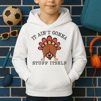It AinT Gonna Stuff Itself Turkey Funny Thanksgiving Kids Hoodie thumb 2