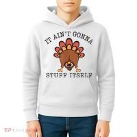It AinT Gonna Stuff Itself Turkey Funny Thanksgiving Kids Hoodie thumb 4