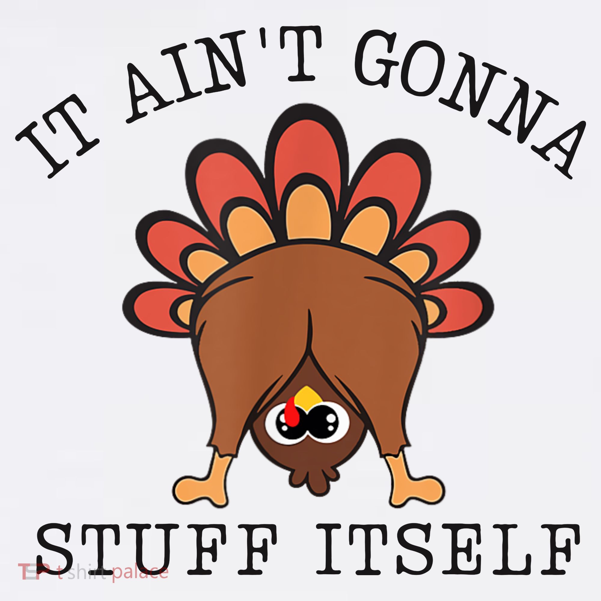 It AinT Gonna Stuff Itself Turkey Funny Thanksgiving Kids Hoodie