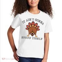 It AinT Gonna Stuff Itself Turkey Funny Thanksgiving Kids T-Shirt thumb 2