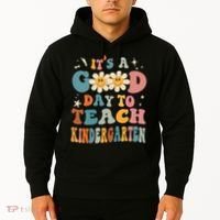 It's A Good Day To Teach Kindergarten Teacher Back To School Hoodie thumb 2
