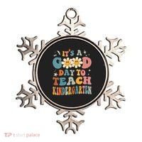 It's A Good Day To Teach Kindergarten Teacher Back To School Ornament thumb 0