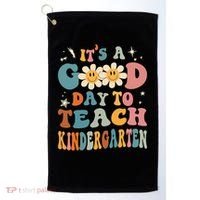 It's A Good Day To Teach Kindergarten Teacher Back To School Golf Towel thumb 0