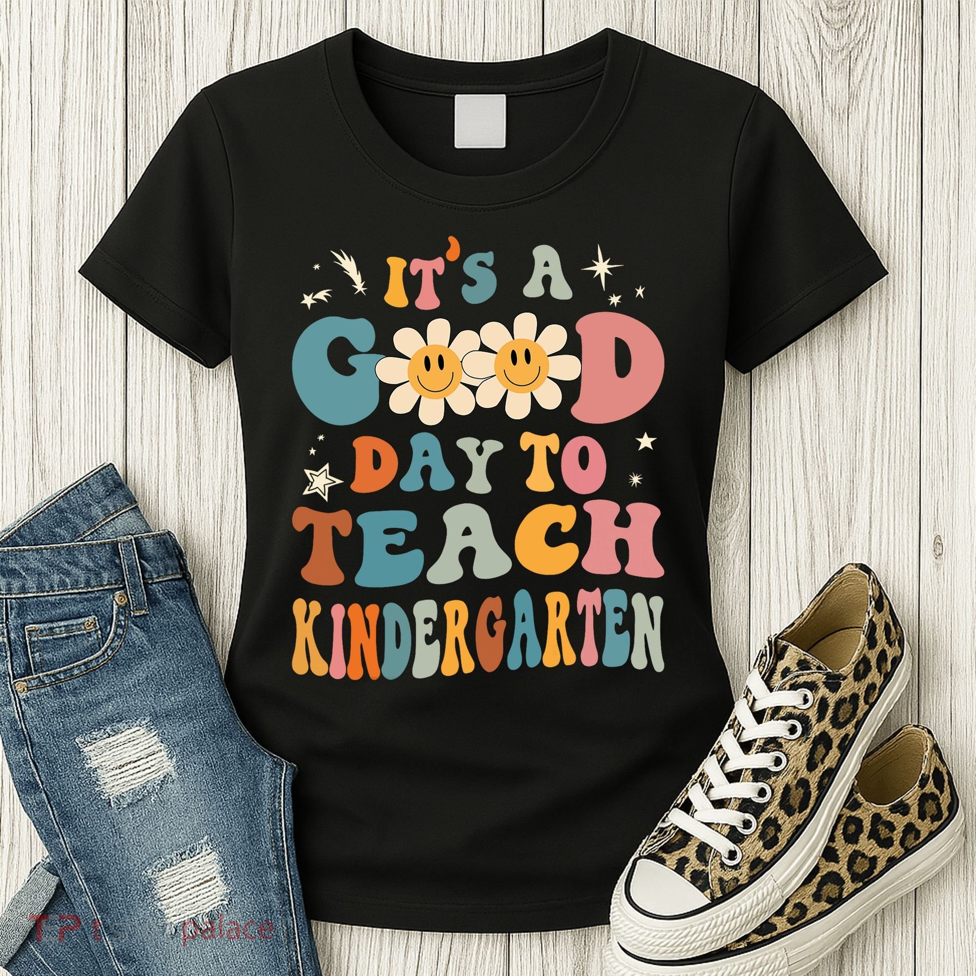 It's A Good Day To Teach Kindergarten Teacher Back To School Women's T-Shirt