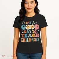 It's A Good Day To Teach Kindergarten Teacher Back To School Women's T-Shirt thumb 4
