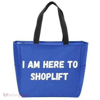 I Am Here To Shoplift Funny Meme Offensive Tote Bag