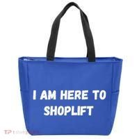 I Am Here To Shoplift Funny Meme Offensive Tote Bag thumb 0