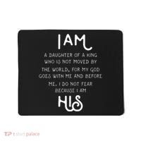 I Am His A Daughter Of A King Quote Mousepad thumb 0