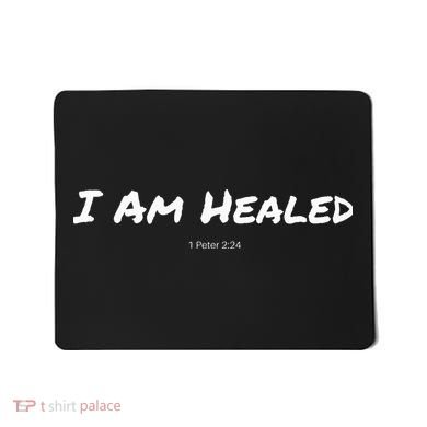 I Am Healed Christian Mousepad