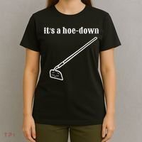 It's A HoeDown Funny Garden Saying Gardener Gardening T-Shirt thumb 4