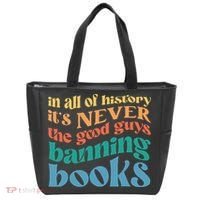 In All History Its Never The Good Guys Banning Books Retro Tote Bag thumb 0