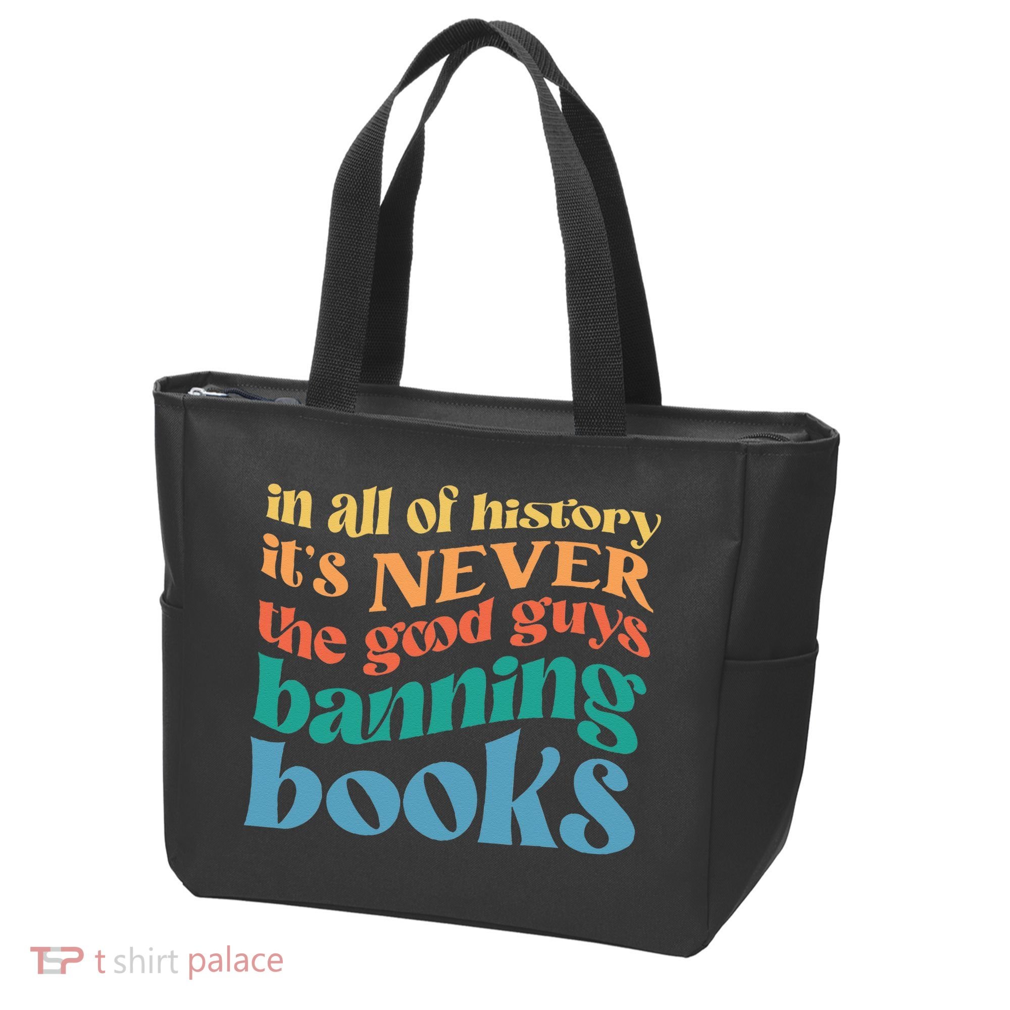 In All History Its Never The Good Guys Banning Books Retro Tote Bag