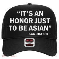It's An Honor Just To Be Asian Best Saying Outfit Hat thumb 0