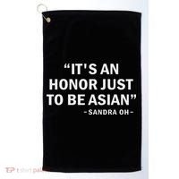 It's An Honor Just To Be Asian Best Saying Outfit Golf Towel thumb 0