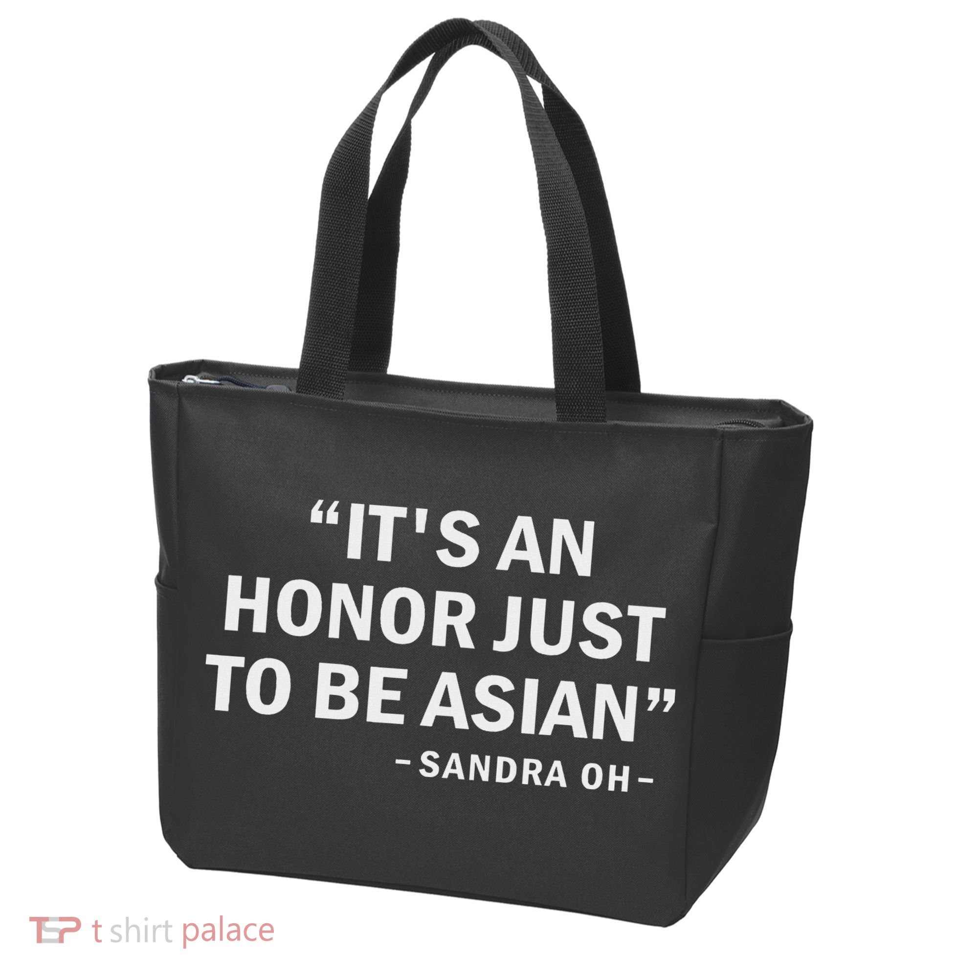 It's An Honor Just To Be Asian Best Saying Outfit Tote Bag