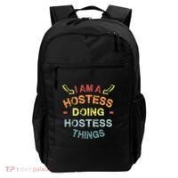 Im A Hostess Doing Hostess Things Cool Funny Christmas Gift Meaningful Gift Backpack thumb 0