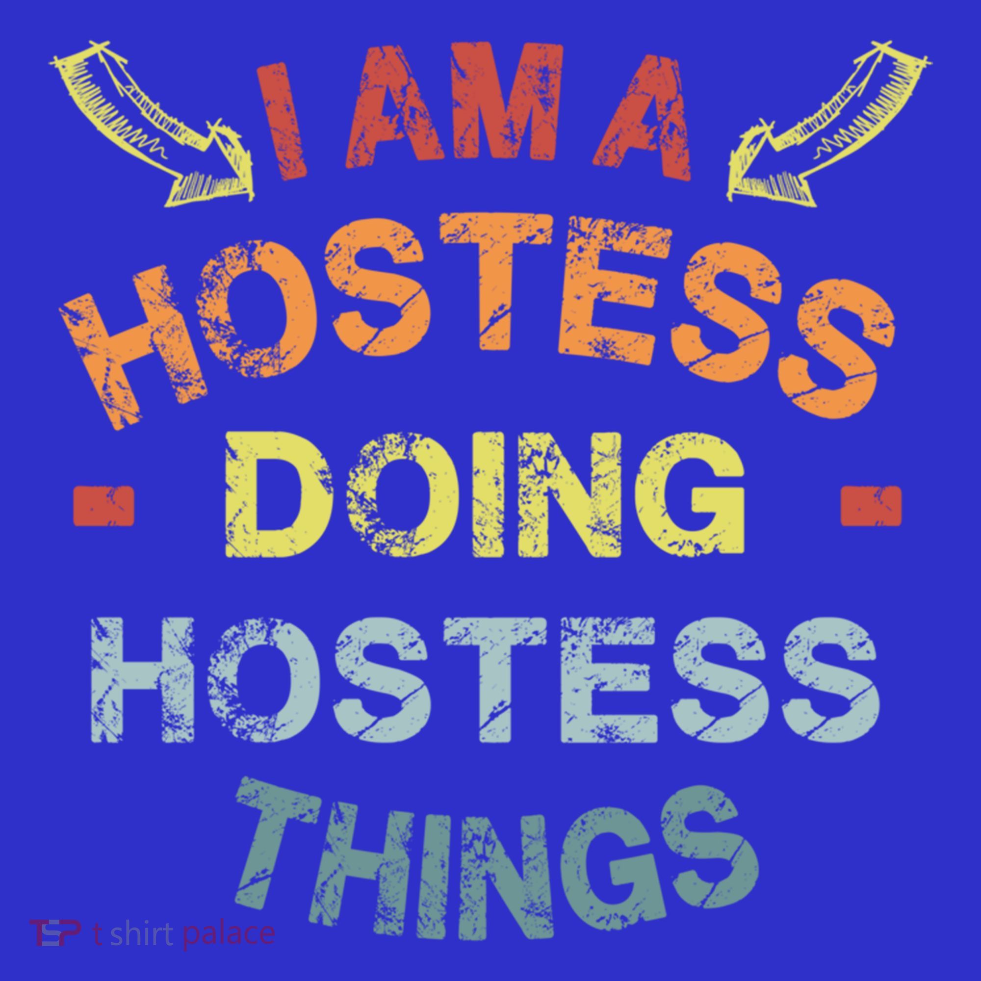 Im A Hostess Doing Hostess Things Cool Funny Christmas Gift Meaningful Gift Sweatshirt