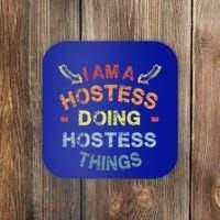 Im A Hostess Doing Hostess Things Cool Funny Christmas Gift Meaningful Gift Coaster thumb 0