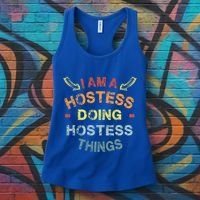Im A Hostess Doing Hostess Things Cool Funny Christmas Gift Meaningful Gift Women's Tank Top thumb 3