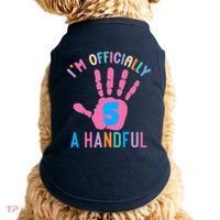 IM A Handful Five 5th Birthday Girl Boy Doggie Tank thumb 0