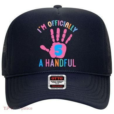 IM A Handful Five 5th Birthday Girl Boy Hat