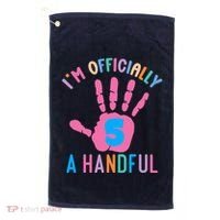IM A Handful Five 5th Birthday Girl Boy Golf Towel thumb 0