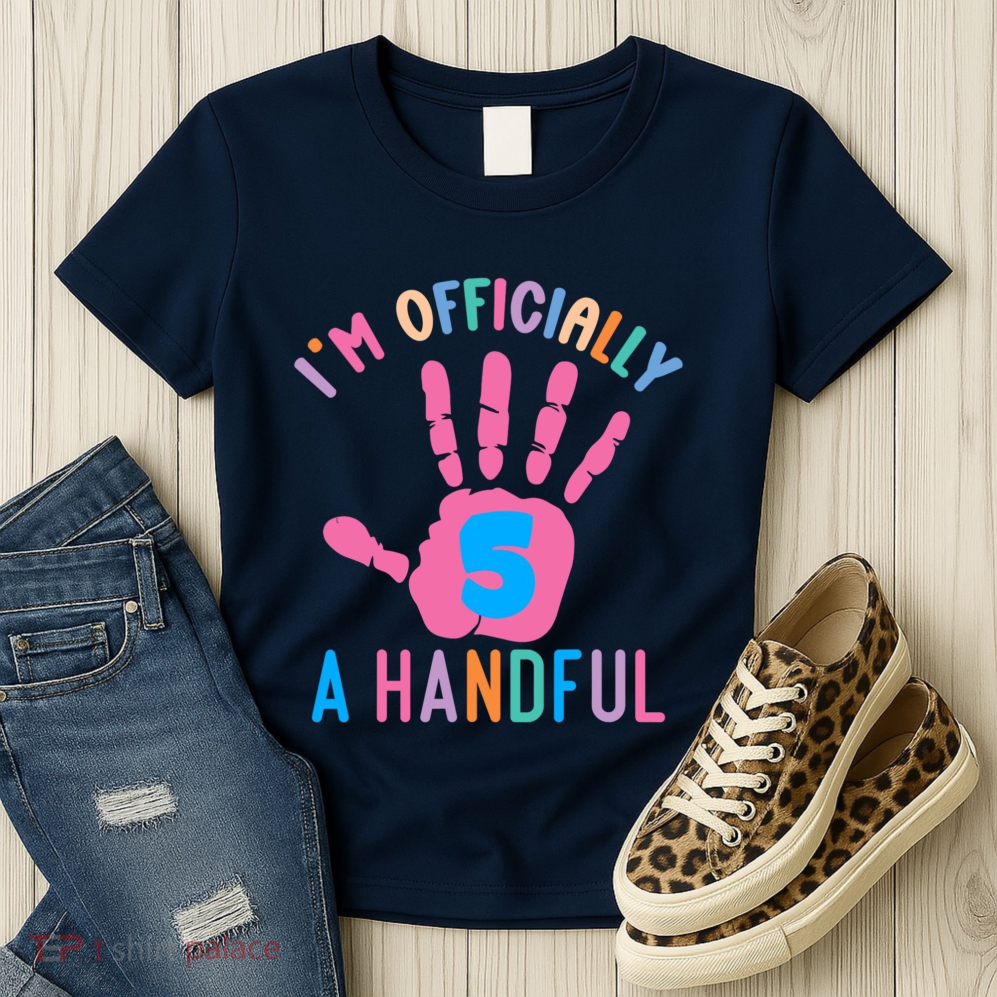 IM A Handful Five 5th Birthday Girl Boy Women's T-Shirt