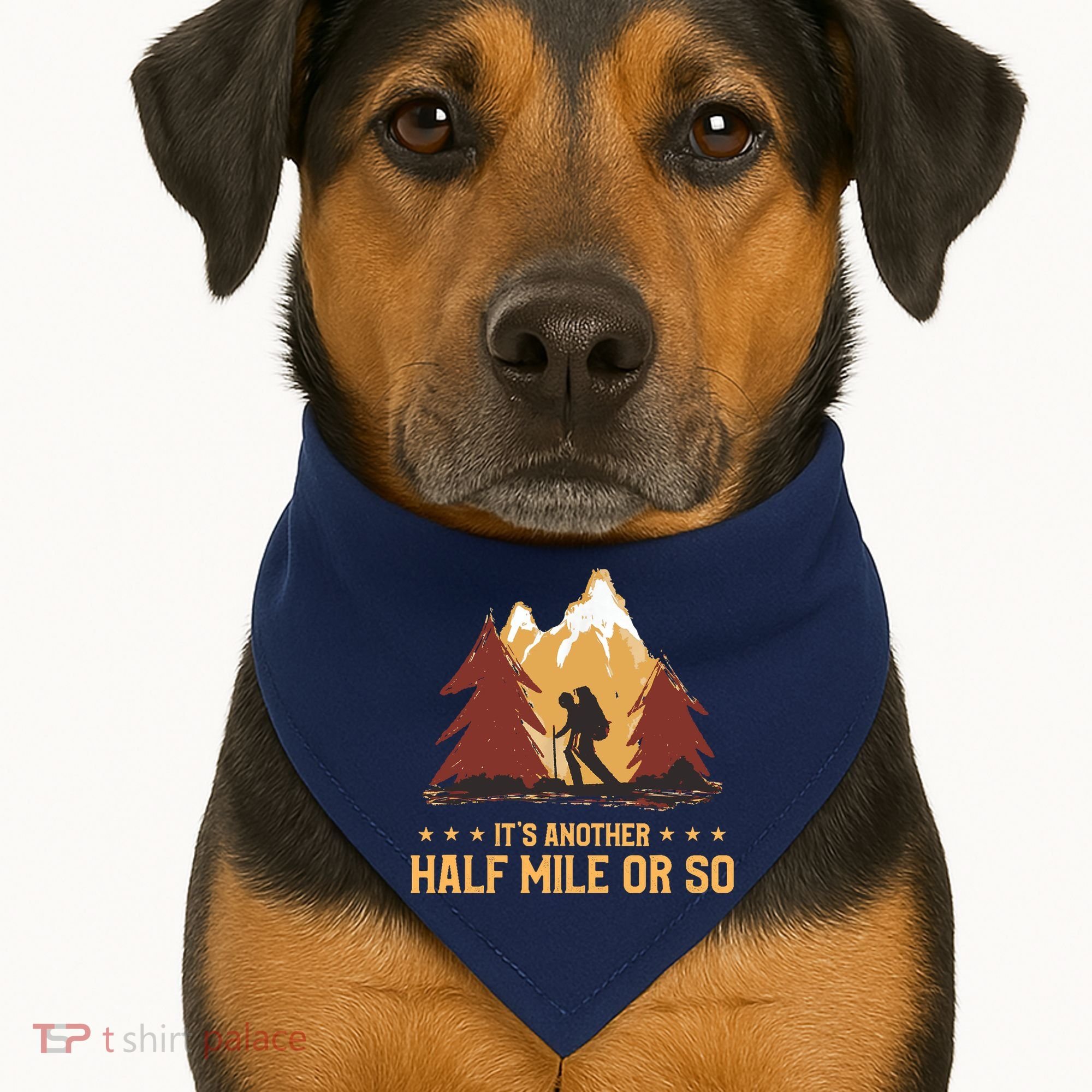 ItS Another Half Mile Or So Funny Climbing Hike Hiking USA-Made Doggie Bandana