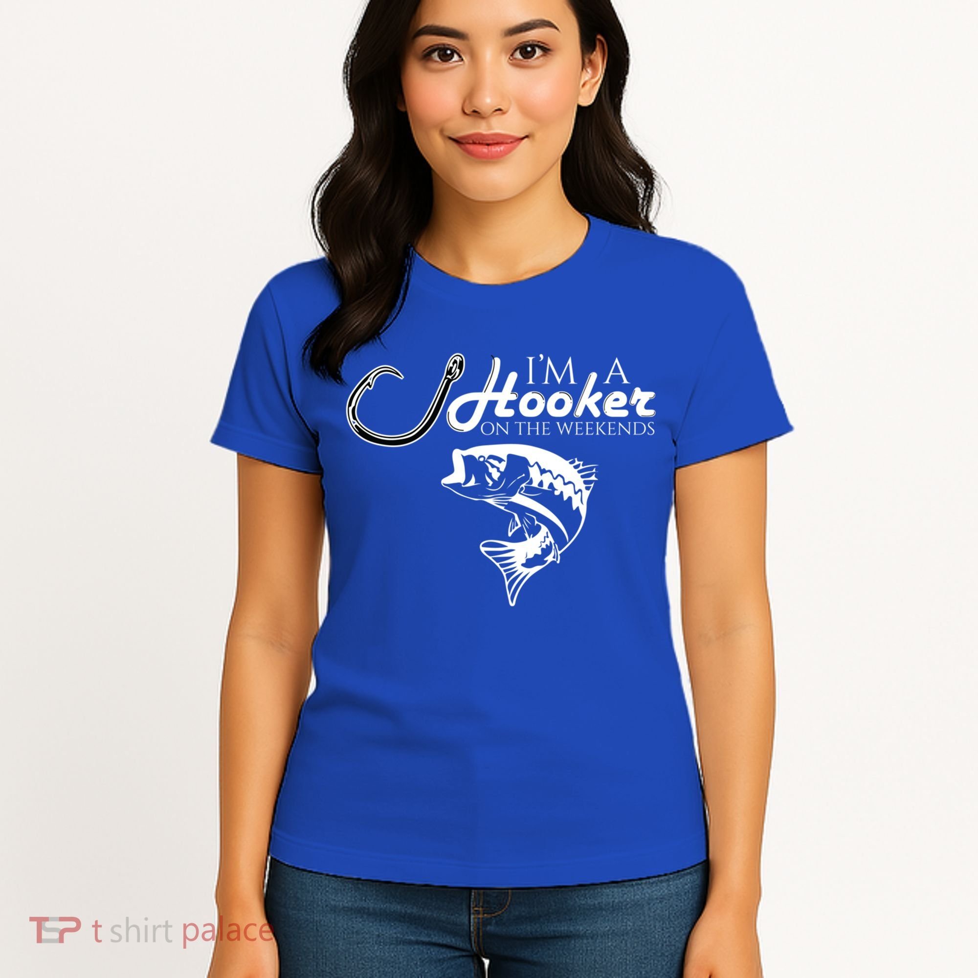 I'm A Hooker On The Weekends Fishing Gift Women's T-Shirt
