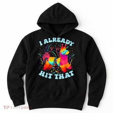I Already Hit That Pinata Mexico Cinco De Mayo Boy Hoodie