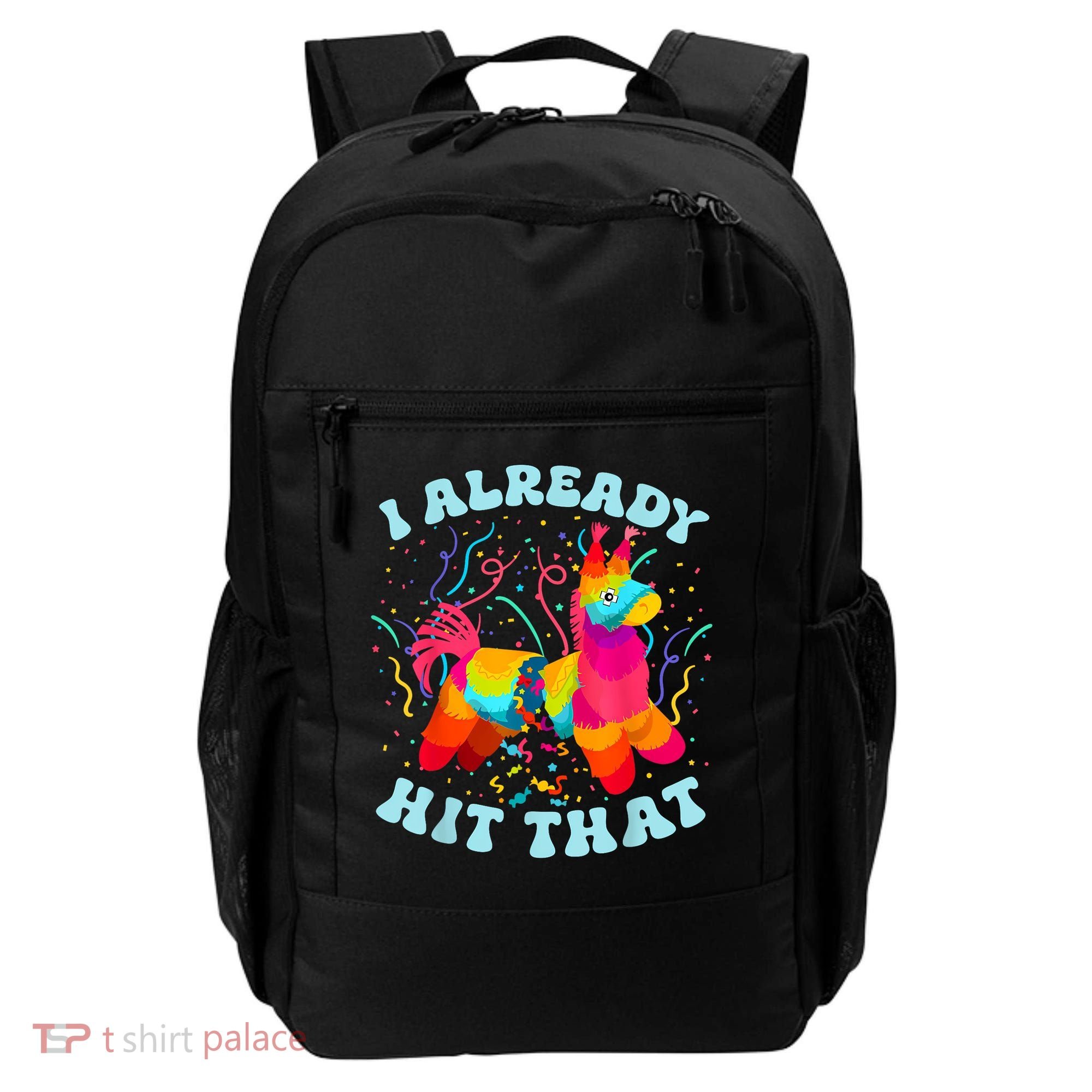 I Already Hit That Pinata Mexico Cinco De Mayo Boy Backpack