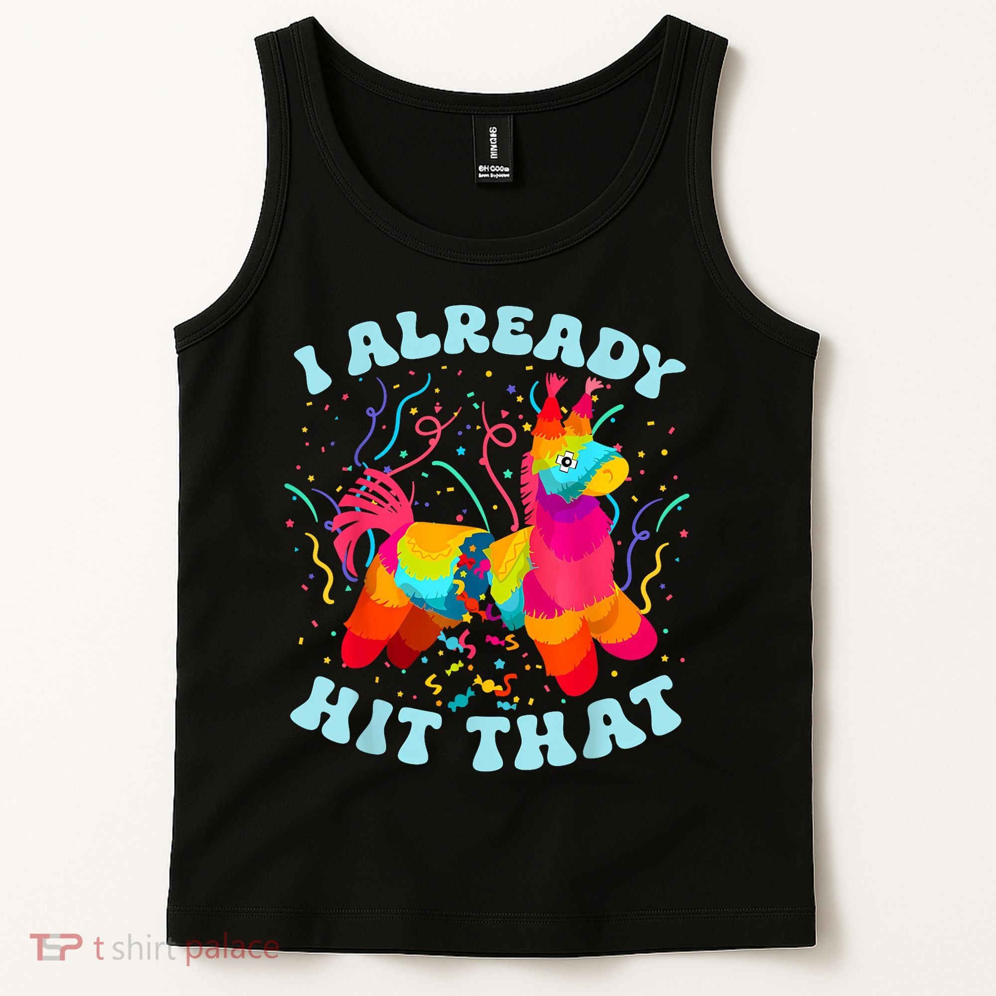 I Already Hit That Pinata Mexico Cinco De Mayo Boy Tank Top