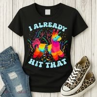 I Already Hit That Pinata Mexico Cinco De Mayo Boy Women's T-Shirt thumb 3