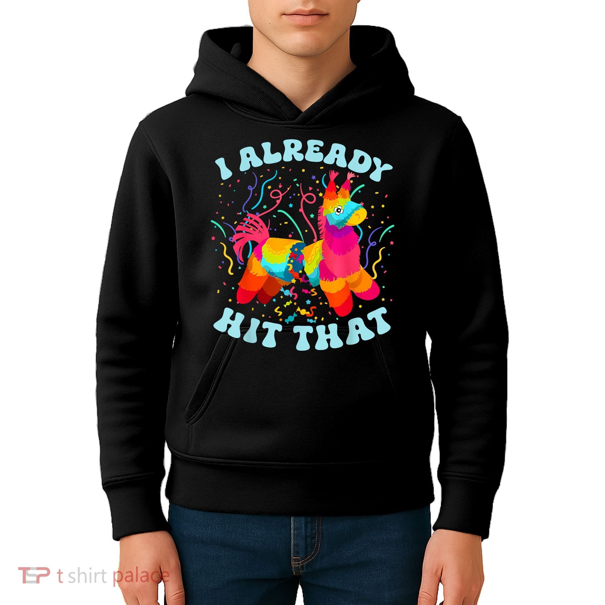 I Already Hit That Pinata Mexico Cinco De Mayo Boy Kids Hoodie