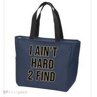 I Aint Hard 2 Find Tote Bag thumb 3