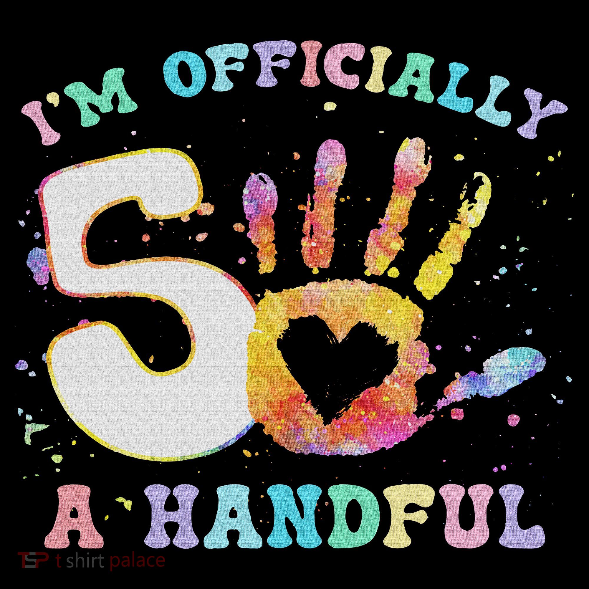 I'm A Handful 5th Birthday Party Funny Five Sweatshirt