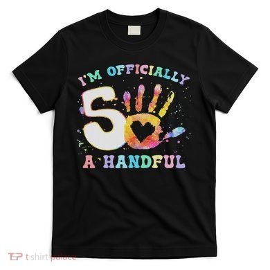 I'm A Handful 5th Birthday Party Funny Five T-Shirt