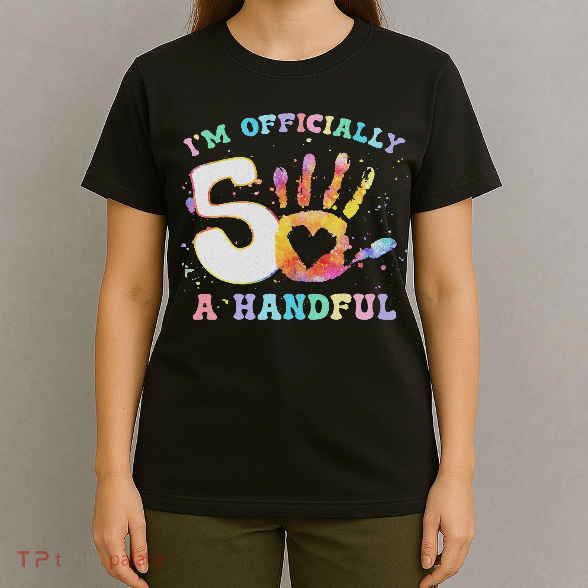 I'm A Handful 5th Birthday Party Funny Five T-Shirt