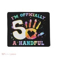 I'm A Handful 5th Birthday Party Funny Five Mousepad thumb 0