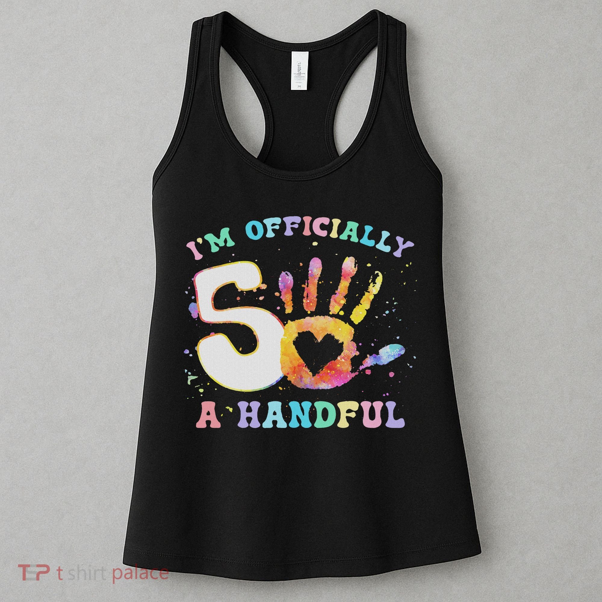 I'm A Handful 5th Birthday Party Funny Five Women's Tank Top