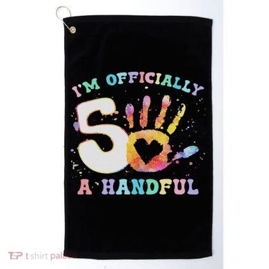 I'm A Handful 5th Birthday Party Funny Five Golf Towel