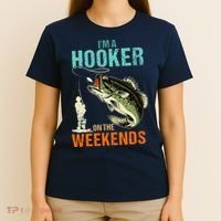 I'm A Hooker On The Weekend Funny Fisherman Vintage T-Shirt thumb 4