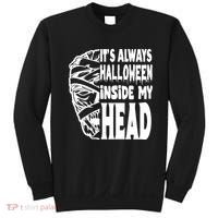Its Always Halloween Inside My Head Zombie Sweatshirt thumb 0