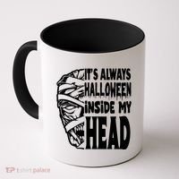 Its Always Halloween Inside My Head Zombie Coffee Mug thumb 0
