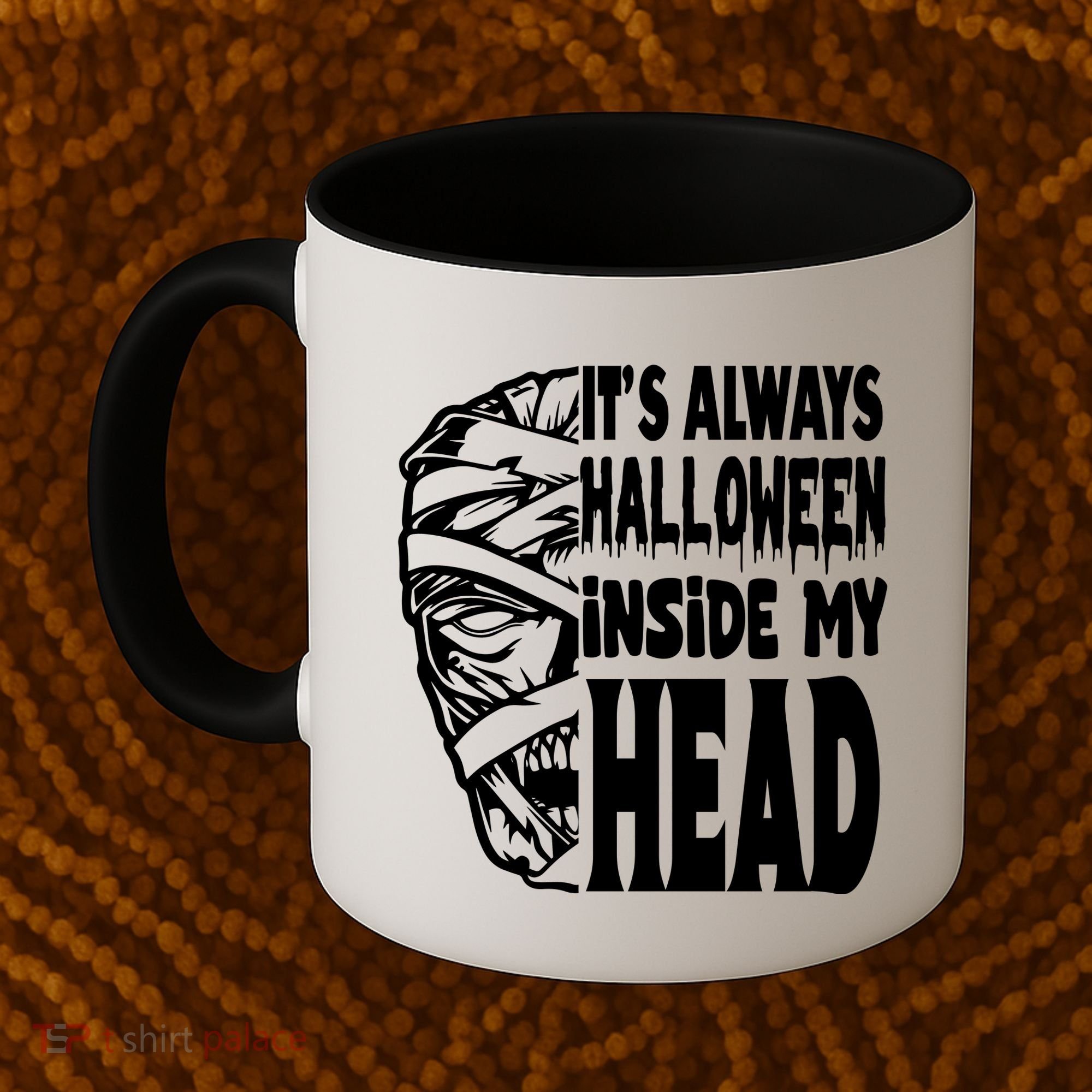 Its Always Halloween Inside My Head Zombie Coffee Mug
