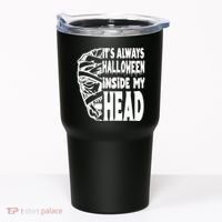 Its Always Halloween Inside My Head Zombie Tumbler thumb 0