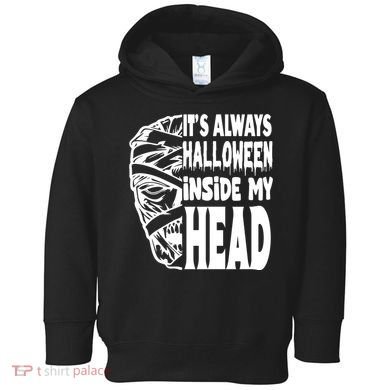 Its Always Halloween Inside My Head Zombie Toddler Hoodie