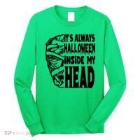 Its Always Halloween Inside My Head Zombie Long Sleeve Shirt thumb 0